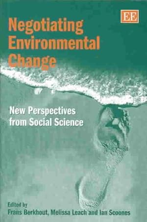 Seller image for Negotiating Environmental Change : New Perspectives from Social Science for sale by GreatBookPrices