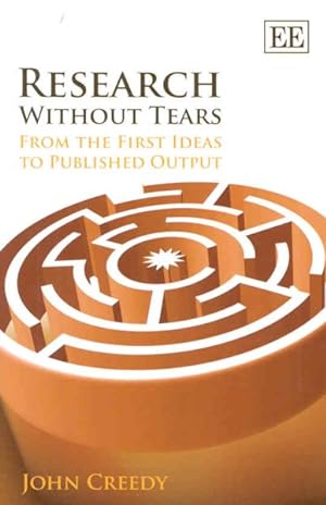 Imagen del vendedor de Research Without Tears : From the First Ideas to Published Output a la venta por GreatBookPrices