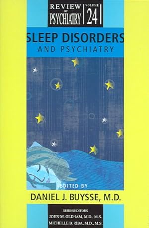 Immagine del venditore per Sleep Disorders And Psychiatry venduto da GreatBookPrices