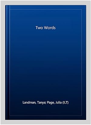 Image du vendeur pour Two Words mis en vente par GreatBookPrices