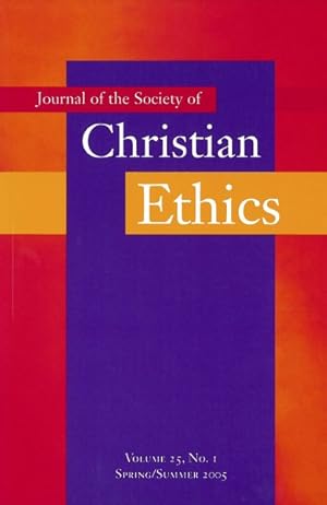 Image du vendeur pour Journal of the Society of Christian Ethics : Spring/Summer 2005 mis en vente par GreatBookPrices