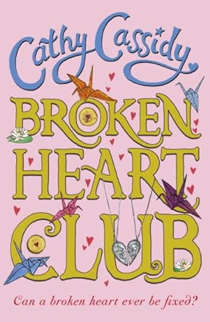 Image du vendeur pour Broken Heart Club mis en vente par GreatBookPrices