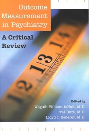 Imagen del vendedor de Outcome Measurement in Psychiatry : A Critical Review a la venta por GreatBookPrices