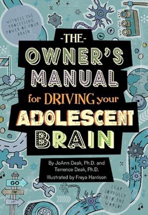 Seller image for Owner's Manual for Driving Your Adolescent Brain for sale by GreatBookPrices