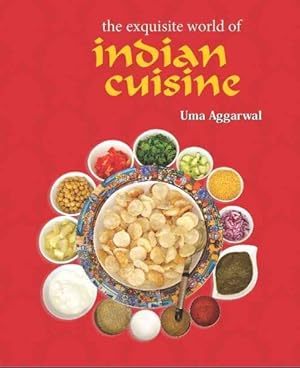 Seller image for Exquisite World of Indian Cuisine for sale by GreatBookPrices