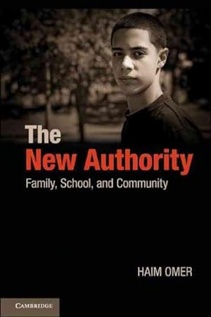 Immagine del venditore per New Authority : Family, School, and Community venduto da GreatBookPrices