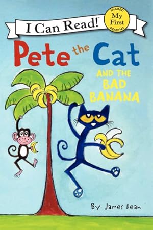 Imagen del vendedor de Pete the Cat and the Bad Banana a la venta por GreatBookPrices