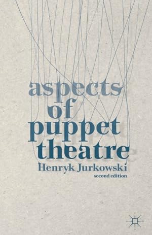 Immagine del venditore per Aspects of Puppet Theatre venduto da GreatBookPrices