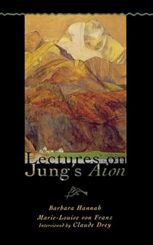 Bild des Verkufers fr Lectures on Jung's Aion (Polarities of the Psyche) [Paperback] zum Verkauf von GreatBookPrices