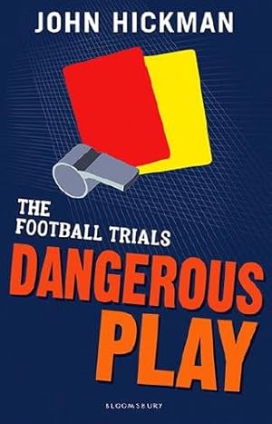 Seller image for Football Trials: Dangerous Play for sale by GreatBookPrices