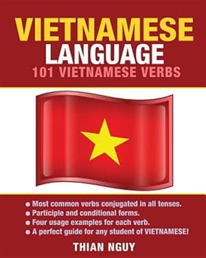 Image du vendeur pour Vietnamese Language: 101 Vietnamese Verbs mis en vente par GreatBookPrices