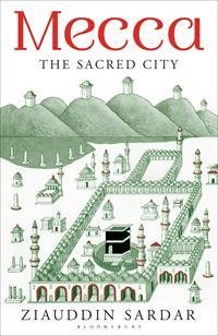 Seller image for Mecca : The Sacred City for sale by GreatBookPrices