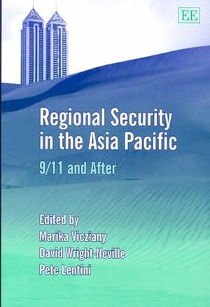 Bild des Verkufers fr Regional Security in the Asia Pacific : 9/11 And After zum Verkauf von GreatBookPrices