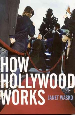 Imagen del vendedor de How Hollywood Works a la venta por GreatBookPrices