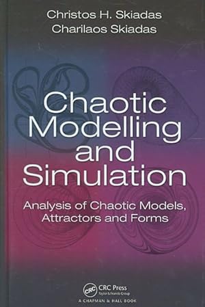 Seller image for Chaotic Modeling and Simulation : Analysis of Chaotic Models, Attractors and Forms for sale by GreatBookPrices