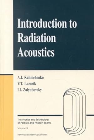 Seller image for Introduction to Radiation Acoustics for sale by GreatBookPrices
