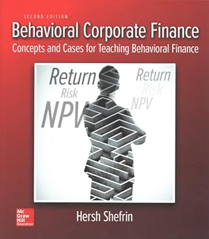 Immagine del venditore per Behavioral Corporate Finance : Concepts and Cases for Teaching Behavioral Finance venduto da GreatBookPrices