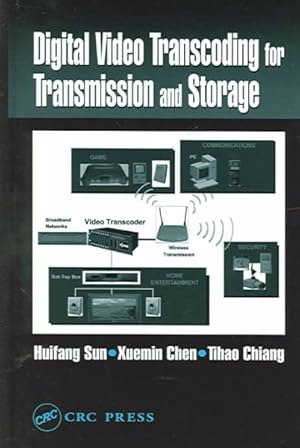 Imagen del vendedor de Digital Video Transcoding for Transmission and Storage a la venta por GreatBookPrices