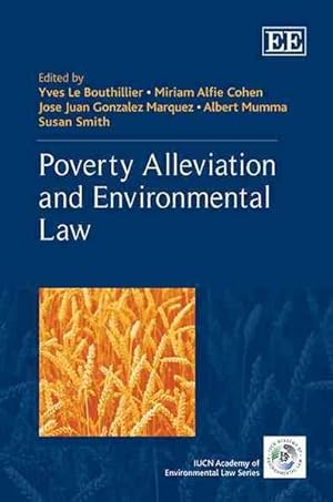 Image du vendeur pour Poverty Alleviation and Environmental Law mis en vente par GreatBookPrices