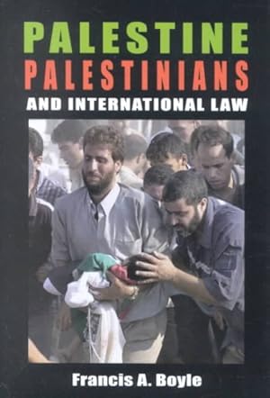 Seller image for Palestine, Palestinians & International Law for sale by GreatBookPrices