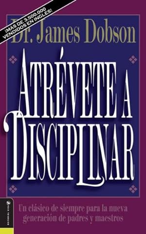 Seller image for Atrevete a Disciplinar/New Dare to Discipline -Language: Spanish for sale by GreatBookPrices