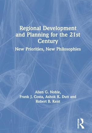 Seller image for Regional Development and Planning for the 21st Century : New Priorities, New Philosophies for sale by GreatBookPrices