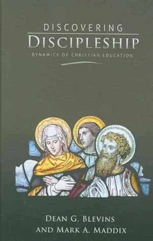 Imagen del vendedor de Discovering Discipleship : Dynamics of Christian Education a la venta por GreatBookPrices