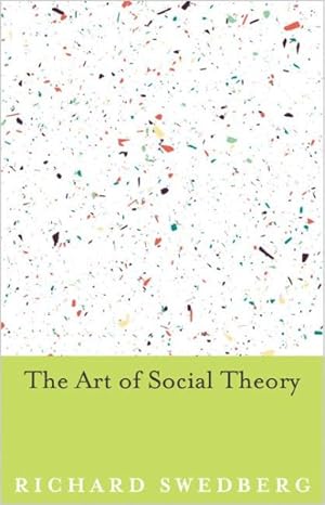 Immagine del venditore per Art of Social Theory venduto da GreatBookPrices