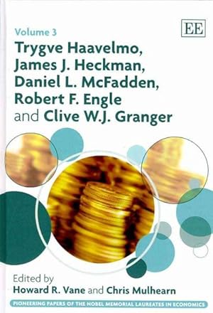 Bild des Verkufers fr Trygve Haavelmo, James J. Heckman, Daniel L. McFadden, Robert F. Engle and Clive W. J. Granger zum Verkauf von GreatBookPrices