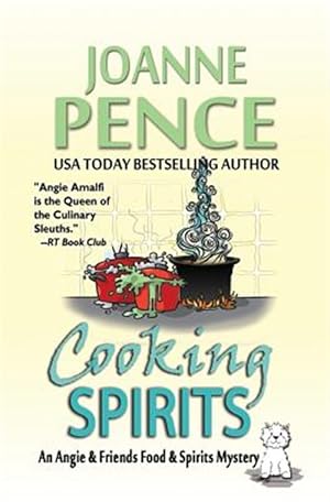 Bild des Verkufers fr Cooking Spirits: An Angie & Friends Food & Spirits Mystery zum Verkauf von GreatBookPrices