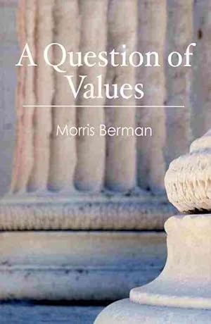 Seller image for Question of Values for sale by GreatBookPrices