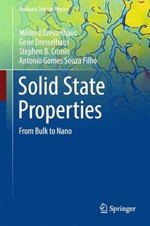 Seller image for Solid State Properties : From Bulk to Nano for sale by GreatBookPrices