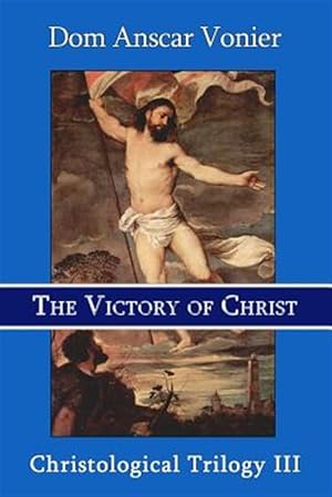 Imagen del vendedor de The Victory of Christ a la venta por GreatBookPrices