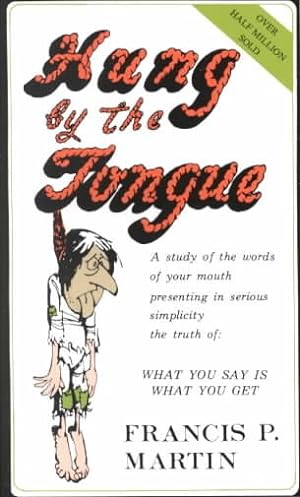 Seller image for Hung by the Tongue for sale by GreatBookPrices
