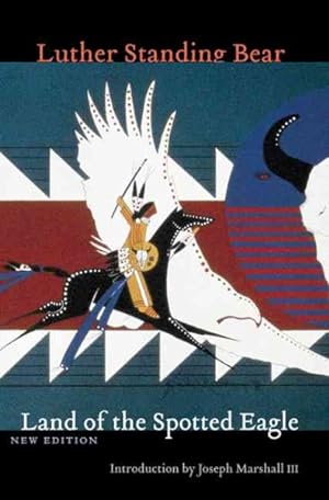 Image du vendeur pour Land of the Spotted Eagle mis en vente par GreatBookPrices