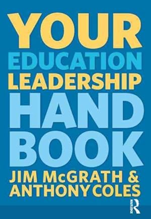 Immagine del venditore per Your Education Leadership Handbook venduto da GreatBookPrices