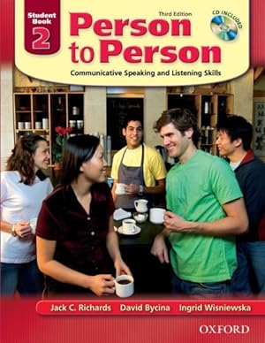 Image du vendeur pour Person to Person 2 : Communicative Speaking And Listening Skills mis en vente par GreatBookPrices