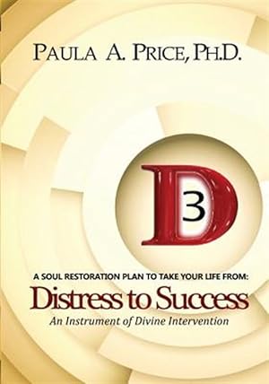 Imagen del vendedor de 3D Distress to Success: Soul Restoration Plan a la venta por GreatBookPrices