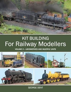 Seller image for Kit Building for Railway Modellers : Locomotives and Multiple Units for sale by GreatBookPrices