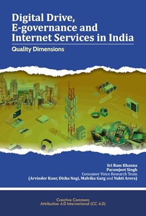 Seller image for Digital Drive, E-Governance and Internet Services in India : Quality Dimensions for sale by GreatBookPrices