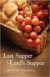Seller image for Last Supper and Lord's Supper for sale by GreatBookPrices