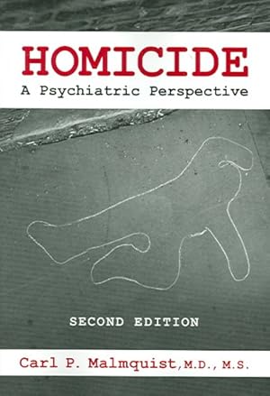 Seller image for Homicide : A Psychiatric Perspective for sale by GreatBookPrices