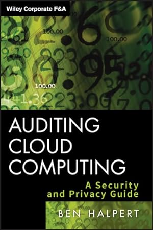 Bild des Verkufers fr Auditing Cloud Computing : A Security and Privacy Guide zum Verkauf von GreatBookPrices