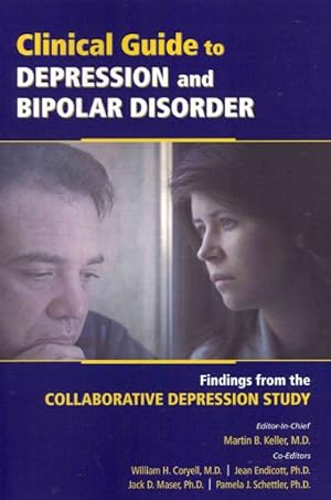 Seller image for Clinical Guide to Depression and Bipolar Disorder : Findings from the Collaborative Depression Study for sale by GreatBookPrices