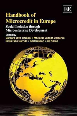 Imagen del vendedor de Handbook of Microcredit in Europe : Social Inclusion Through Microenterprise Development a la venta por GreatBookPrices