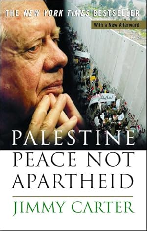 Seller image for Palestine : Peace Not Apartheid for sale by GreatBookPrices