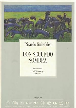 Seller image for Don Segundo Sombra. Edicin crtica Paul Verdevoye. for sale by La Librera, Iberoamerikan. Buchhandlung