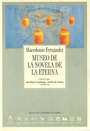 Imagen del vendedor de Museo de la Novela de la Eterna. a la venta por La Librera, Iberoamerikan. Buchhandlung