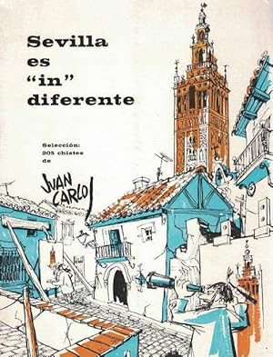 Sevilla es "in" diferente. Prólogo del autor.