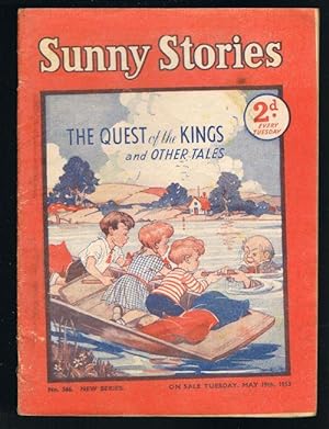 Sunny Stories: The Quest of the Kings & Other Tales (No. 566: New Series: May 19th, 1953)